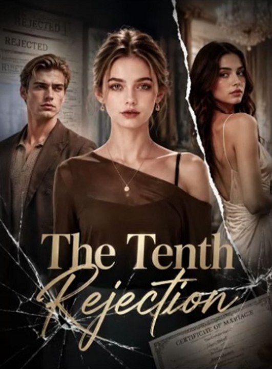 The Tenth Rejection #MidnightRose #Emotional Scenes