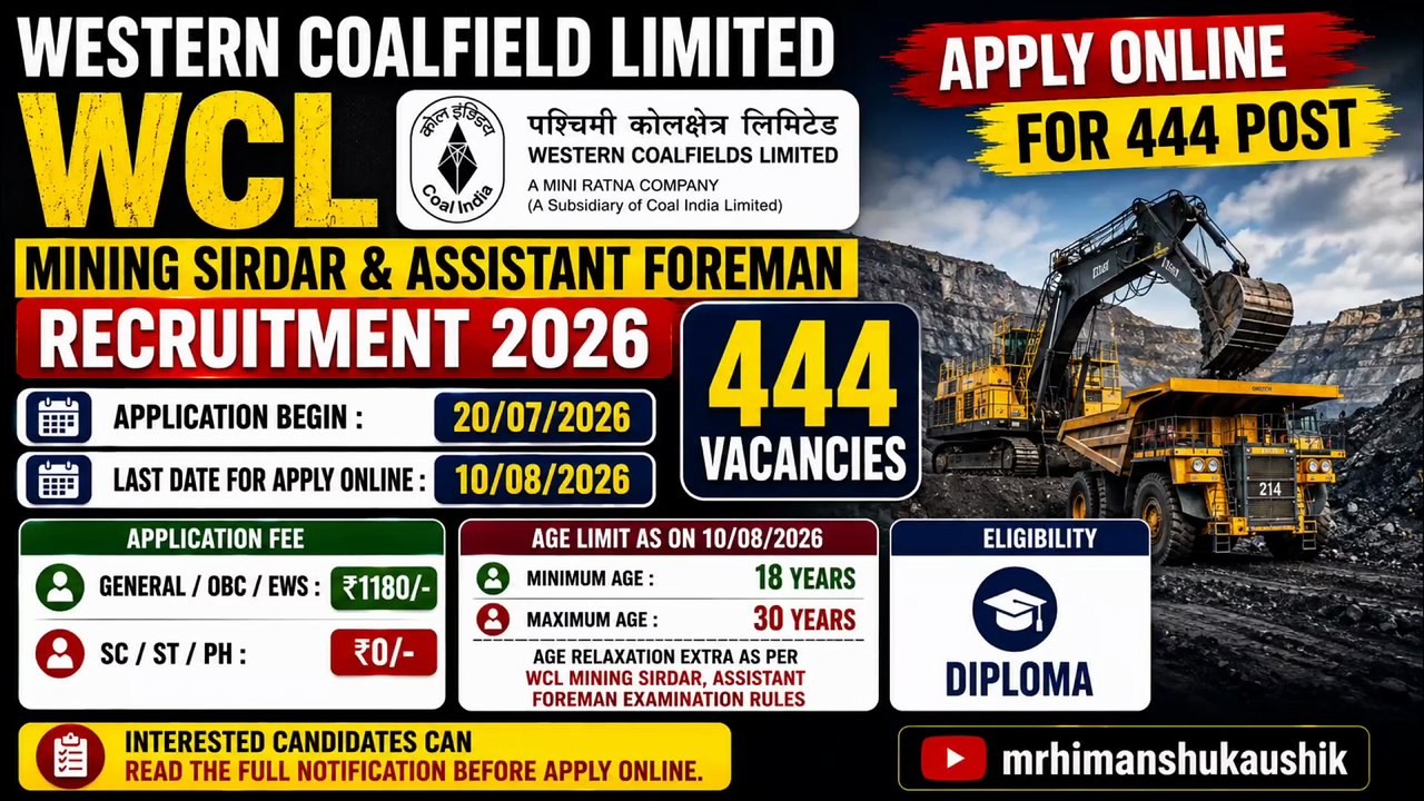 Western Coalfield Limited WCL Mining Sirdar & Assistant Foreman Recruitment 2026 Apply for 444 Post