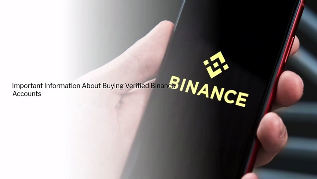 HOW to Buy Verified Binance Accounts Secure, Fast &amp