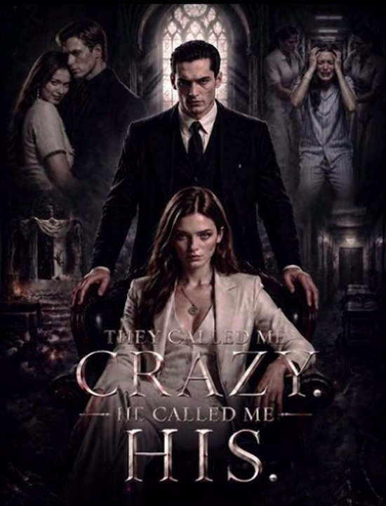 They Called Me Crazy. He Called Me His