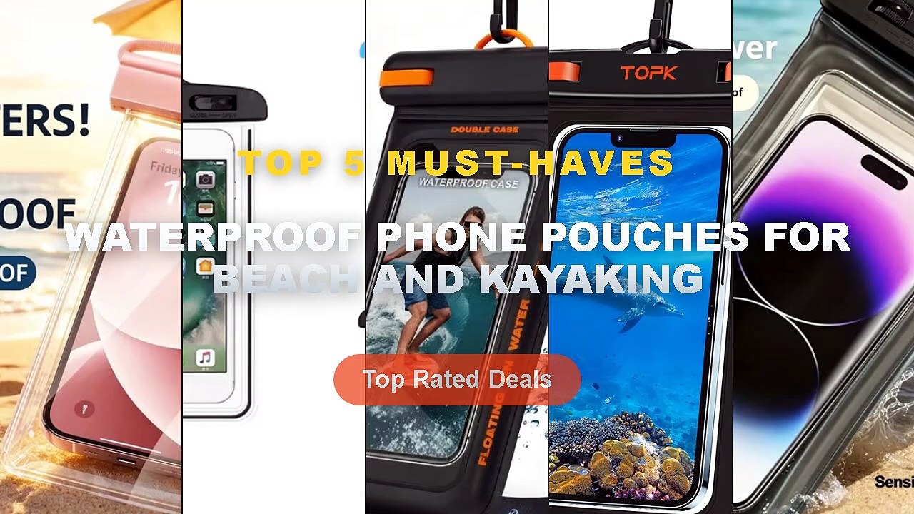 Ultimate Guide to the Best Waterproof Phone Pou...