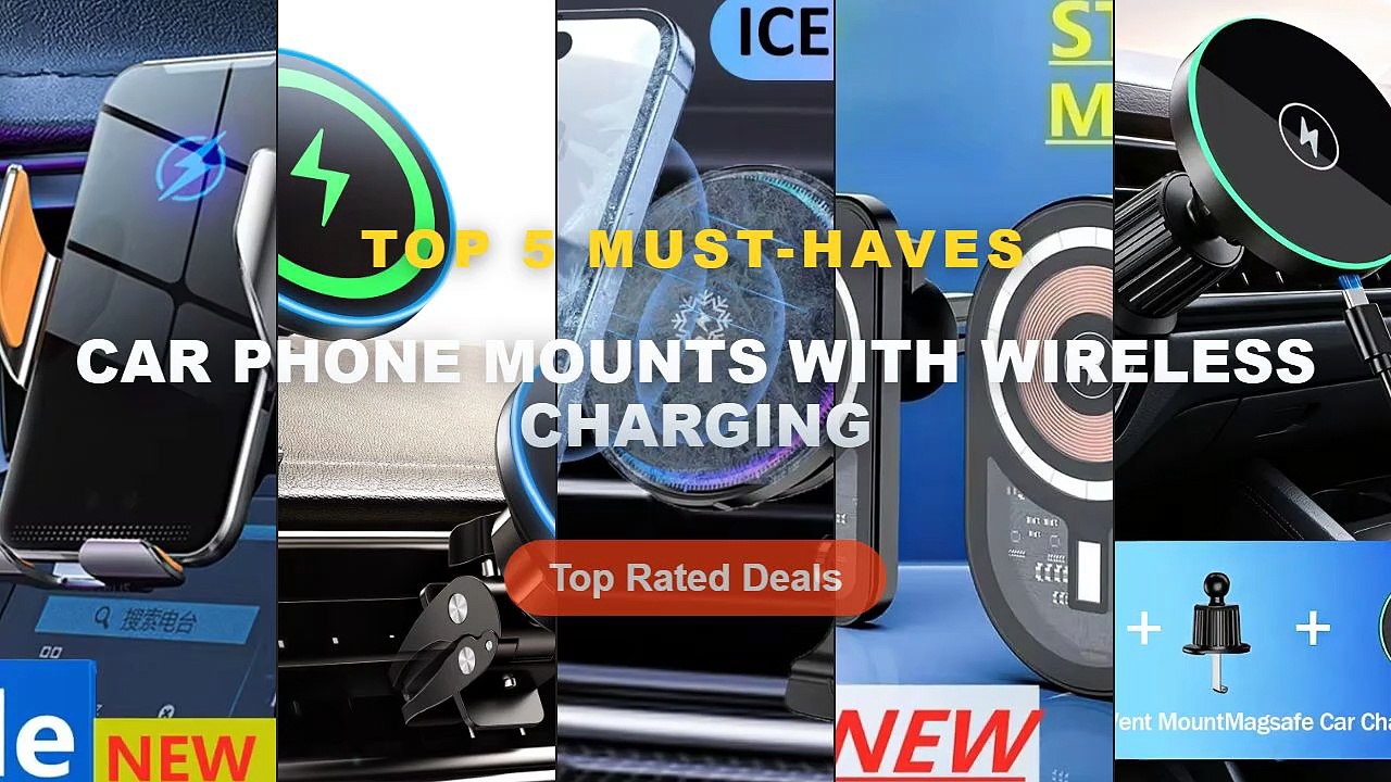 Car Phone Mounts With Wireless Charging: Top 5...