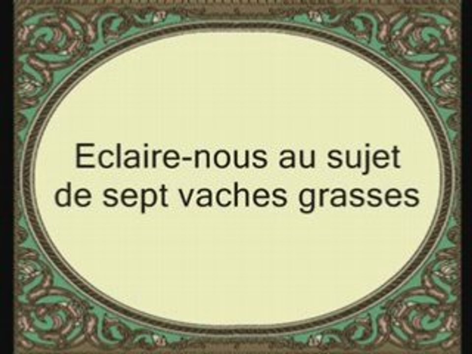 Sourate 12: Yousouf (sourate Joseph) versets 35 à 57