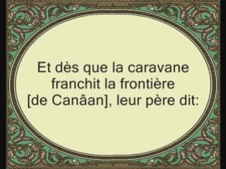 Sourate 12: Yousouf (sourate Joseph) versets 80 à 111