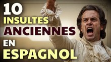 Top 10 des insultes les plus raffinées de l’ancien espagnol