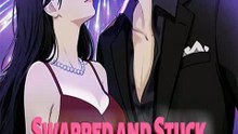 Swapped and Stuck: Living in Your Mess → We Swapped Lives by Accident, and Now I'm Stuck Cleaning Up Your Biggest Disaster