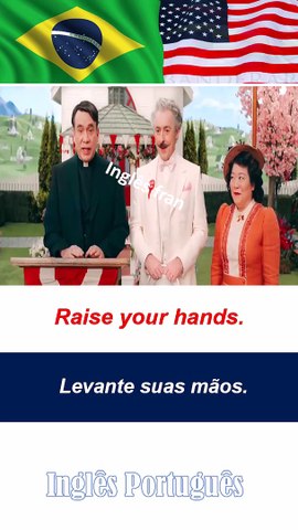 Raise your hands.