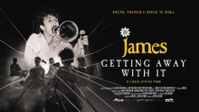 Primer Tráiler Oficial de 'James: Getting Away With It'