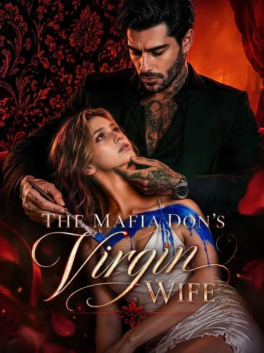 The Mafia Don's Virgin Wife (FULL)