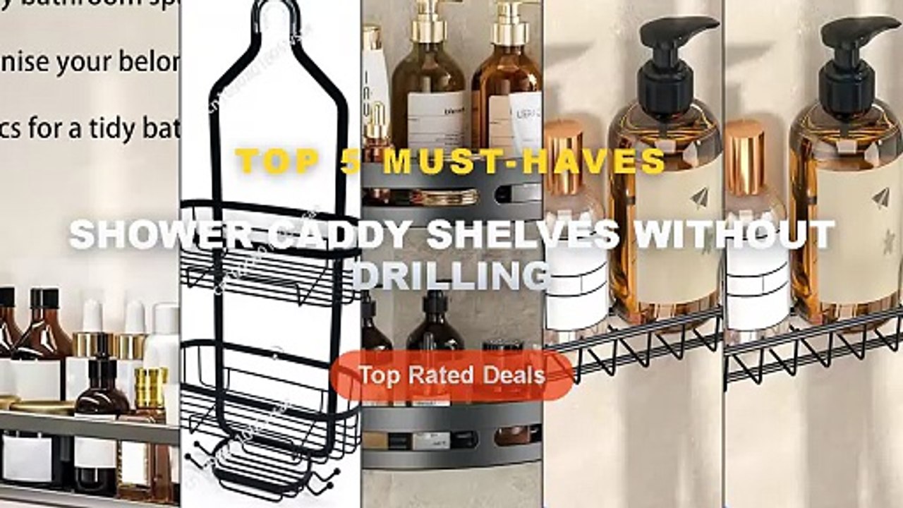 Ultimate Guide to the Best Shower Caddy Shelves...