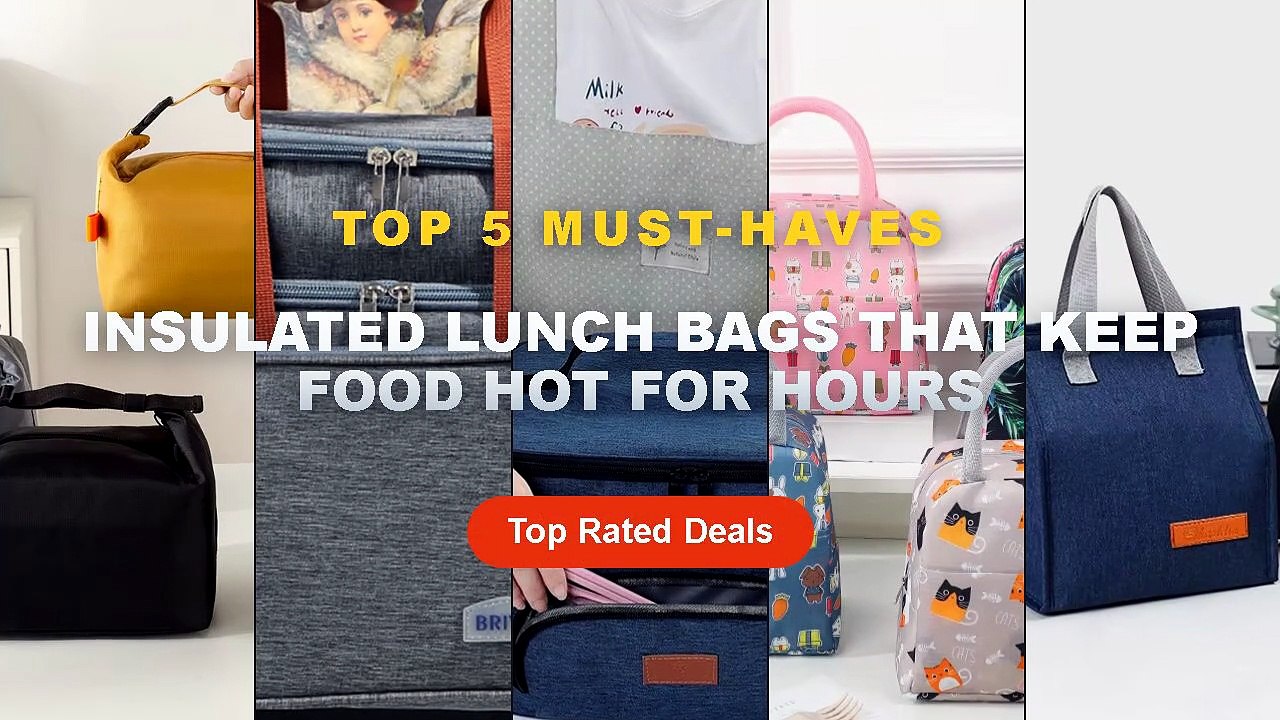 Best Insulated Lunch Bags That Keep Food Hot Fo...