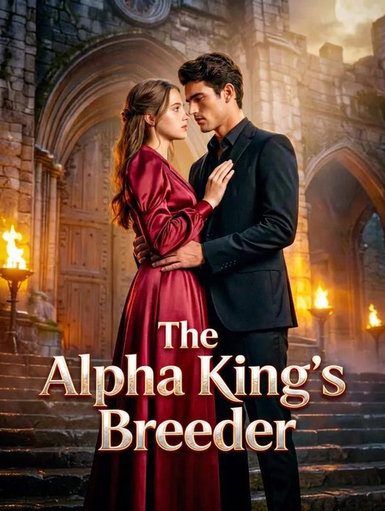 The Alpha King's Breeder | Komplette Serie | Short Drama Deutsch