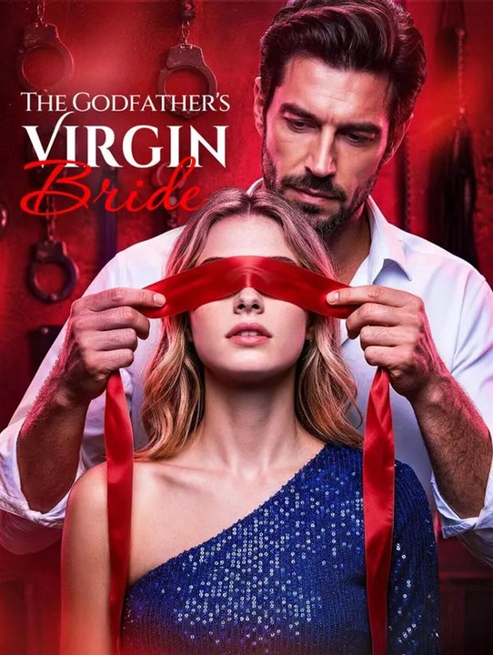 The Godfather's Virgin Bride | Komplette Serie | Short Drama Deutsch