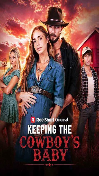 Keeping the Cowboy's Baby – A Surprise Pregnancy Brings Her Back to the Cowboy She Left | Full Romance
