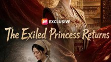 The Exiled Princess Returns - FULL MOVIES ENGLISH SUB