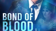 bond of blood👄FULL👄