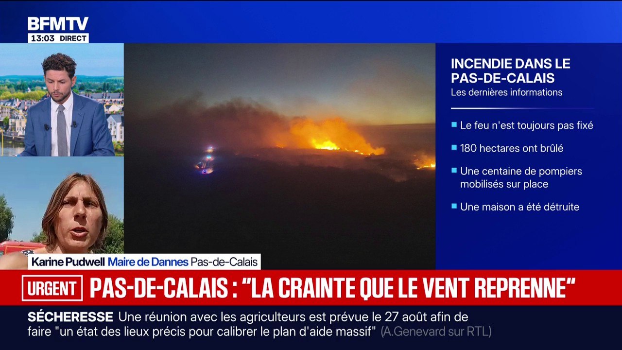 Incendies dans le Pas-de-Calais: "La crainte es...