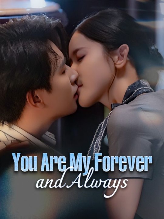 You Are My Forever and Always