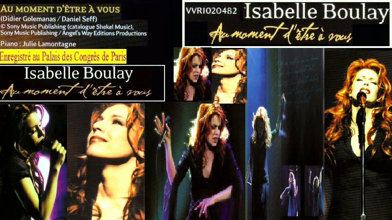ISABELLE BOULAY — AU MOMENT D'ÊTRE À VOUS — (Di...