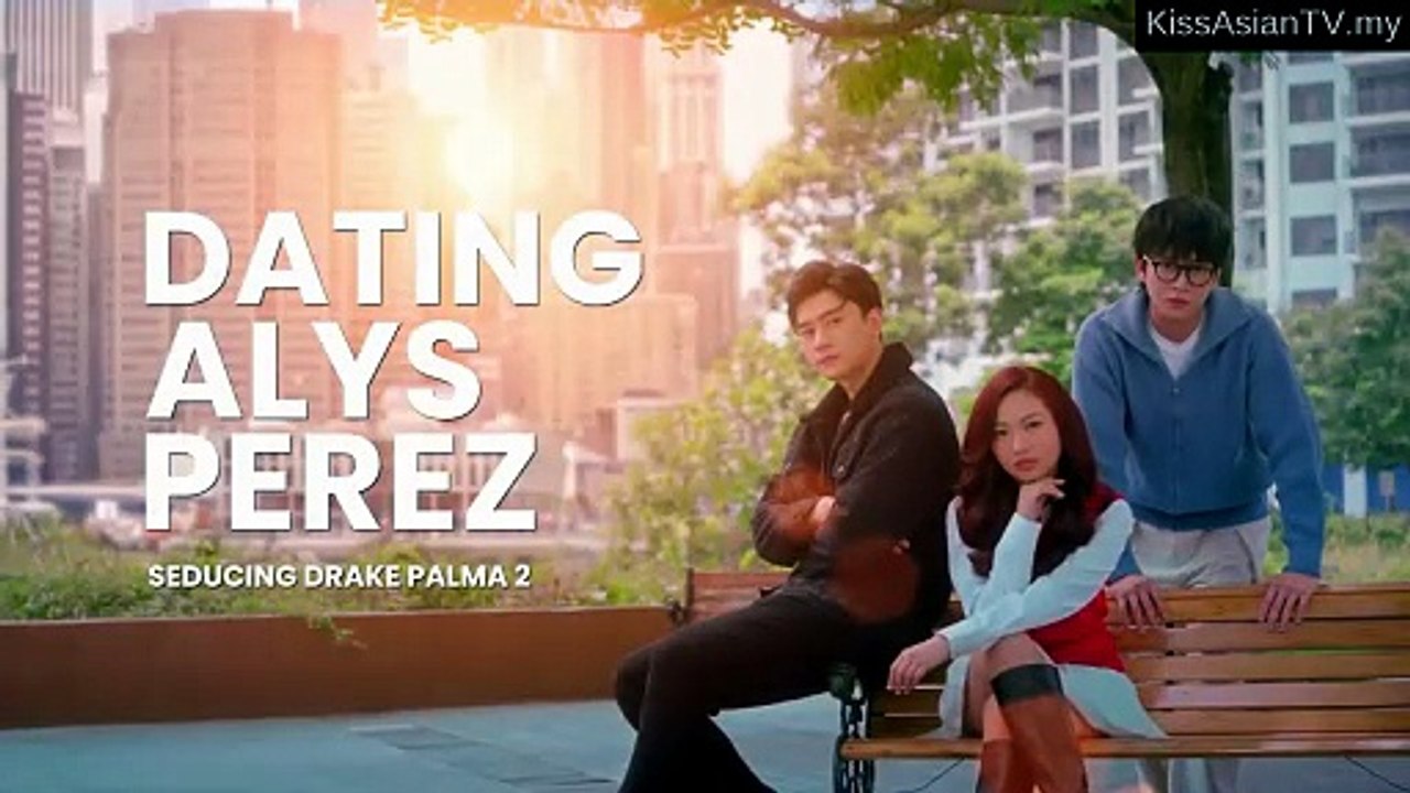 Dating Alys Perez Episode 10 English Sub