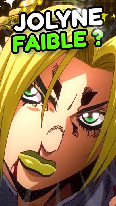 Jolyne est la JoJo le plus faible ?
