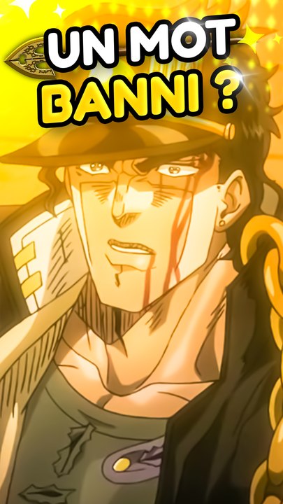 Ce mot est banni par JoJo