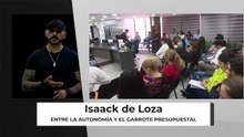 Entre la autonomía y el garrote presupuestal |  Isaack de Loza