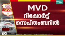 വാഹന മോഡിഫിക്കേഷൻ സാധ്യമാകുമോ? MVD സെപ്തംബറിൽ സർക്കാറിന് റിപ്പോർട്ട് സമർപ്പിക്കും