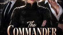 The Commander He Regretted Dismissing - Short Movie | Full EP