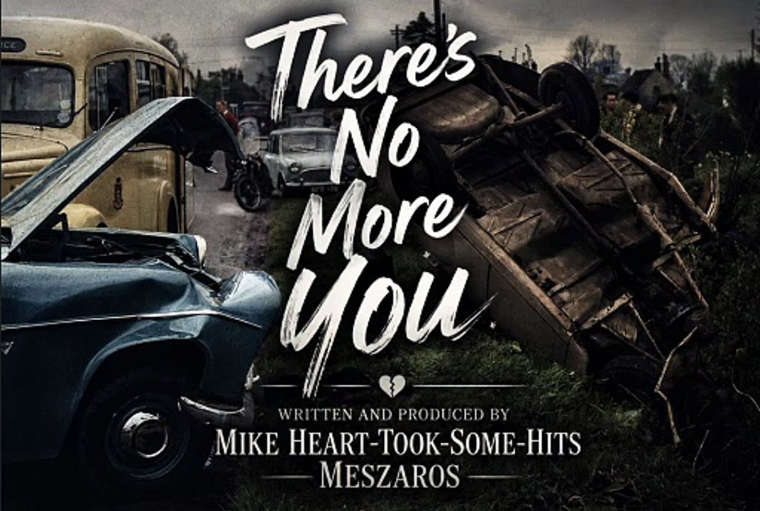 There's No More You