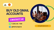 #999 Steps To Buy Old Gmail Accounts In Bulk (PVA, Aged)
