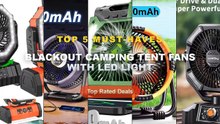 Amazing Blackout Camping Tent Fans With LED Light You Need To See - 20000mAh Camping Fan With Dual Motor , Battery Opera...