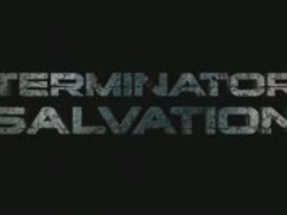 Terminator Salvation Teaser Trailer