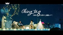 Chúng Ta Của 8 Năm Sau - Tập 5 - HP Media