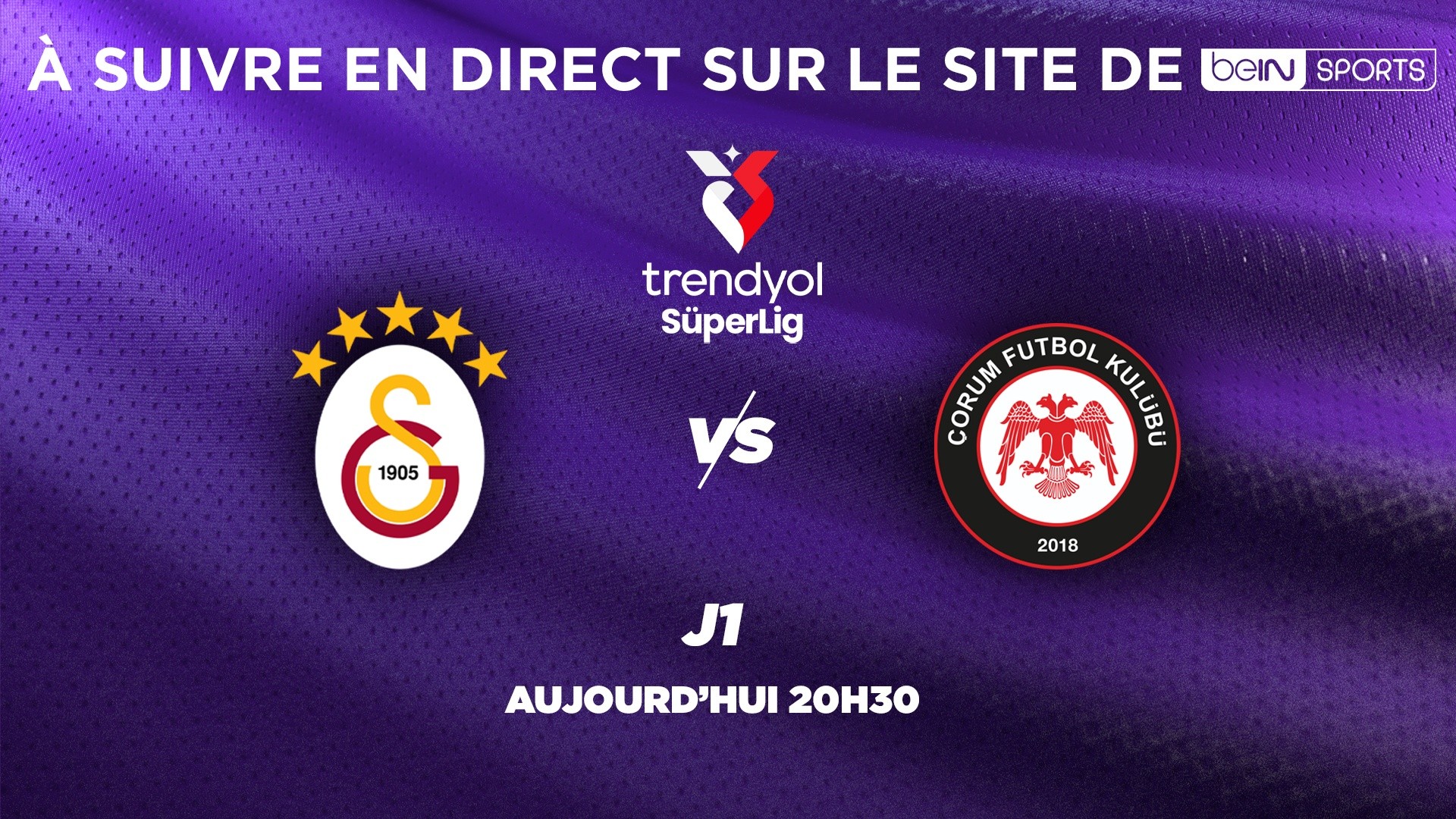 SüperLig : Suivez Galatasaray - Çorum en direct vidéo