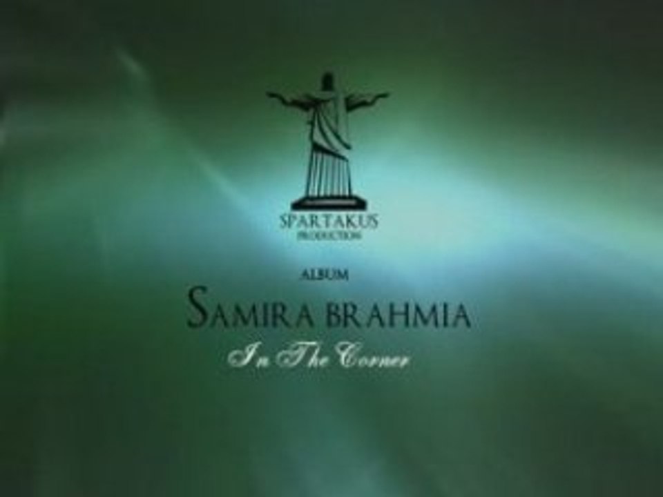 SAMIRA BRAHMIA (In The Corner)