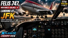 Felis 747 Northwest Airlines | Landing At John F.Kennedy International Airport | X-Plane12
