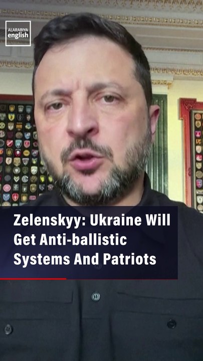 Zelenskyy says Ukraine will secure anti-ballist...