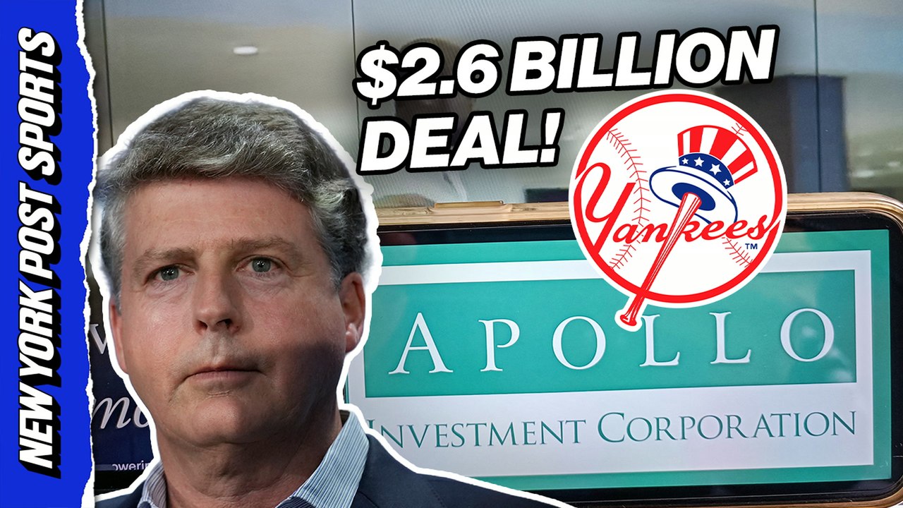 Yankees' $2.6 Billion Apollo Deal Explained: What It Means For The Team