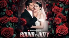 NEW 💞 Bound By Duty - Full Episodes | Based on the novel by Cora Reilly...