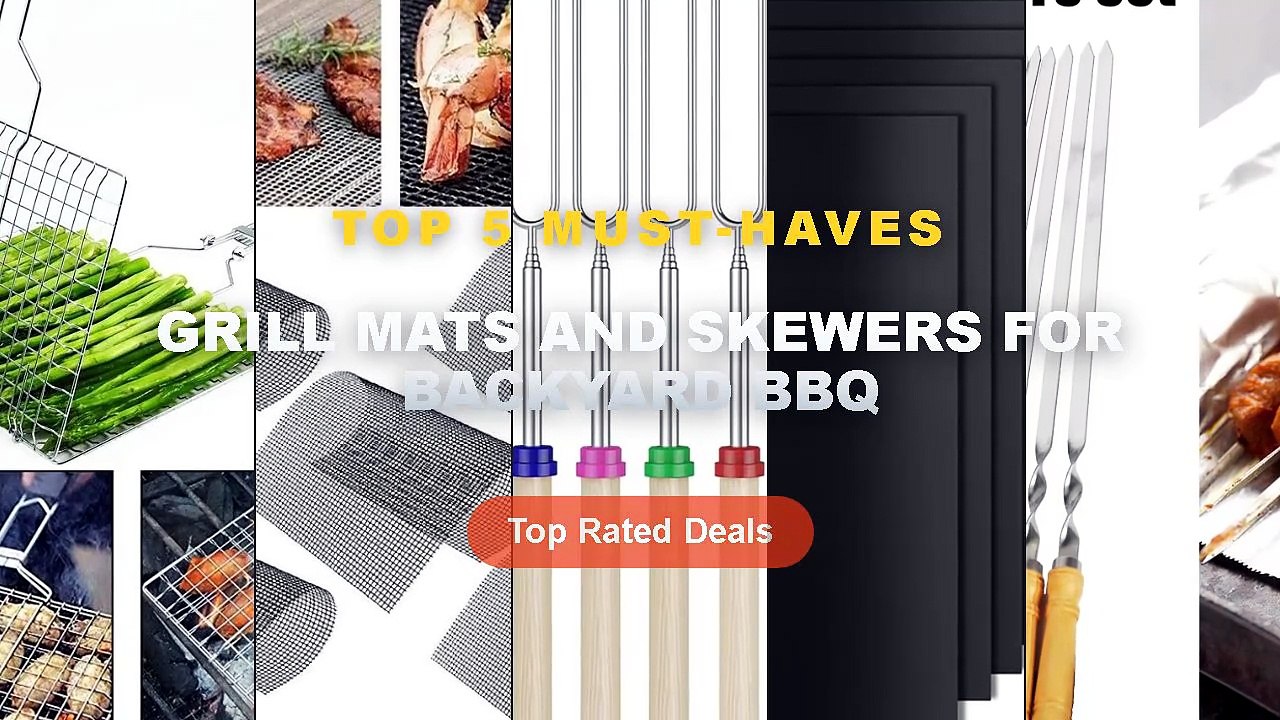 Grill Mats And Skewers For Backyard BBQ: Top 5...