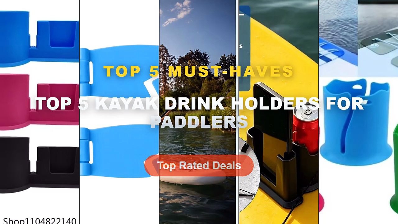 Best Top 5 Kayak Drink Holders For Paddlers on...
