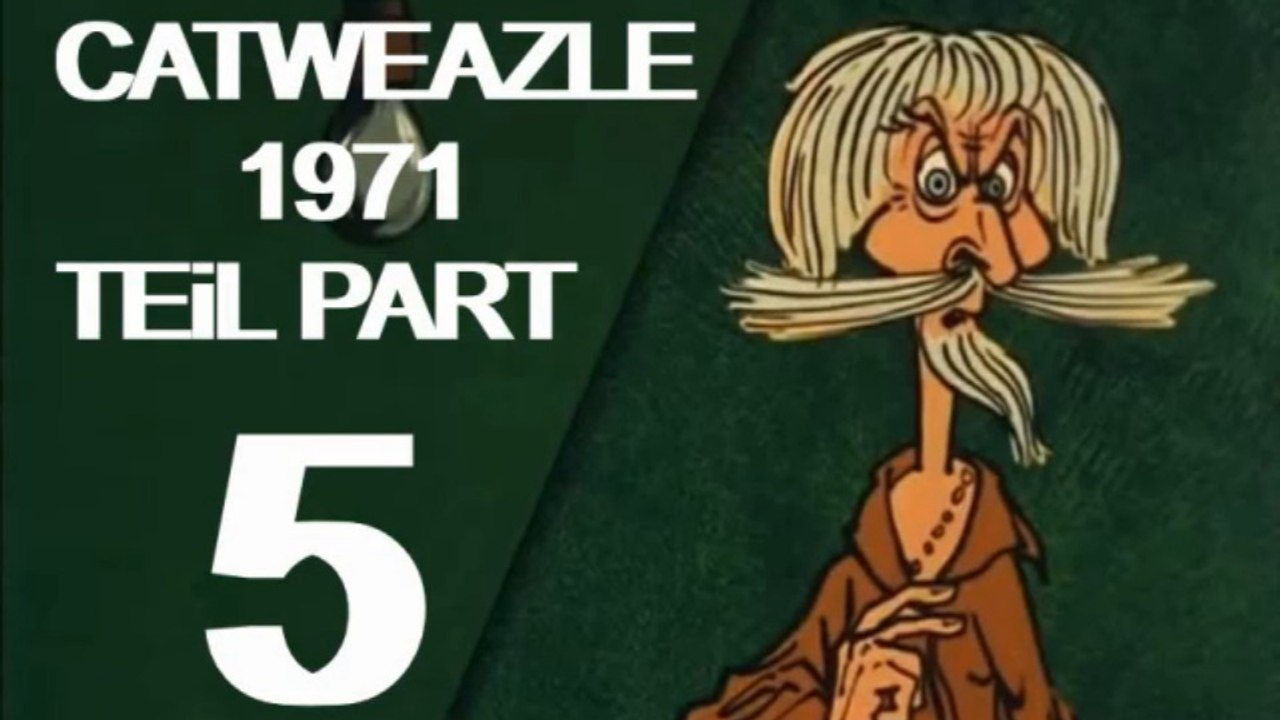 Catweazle 1971 Teil 4 Film Deutsch