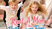 Rent-A-Mom for the Billionaire Twins - Short Drama | Full Movie
