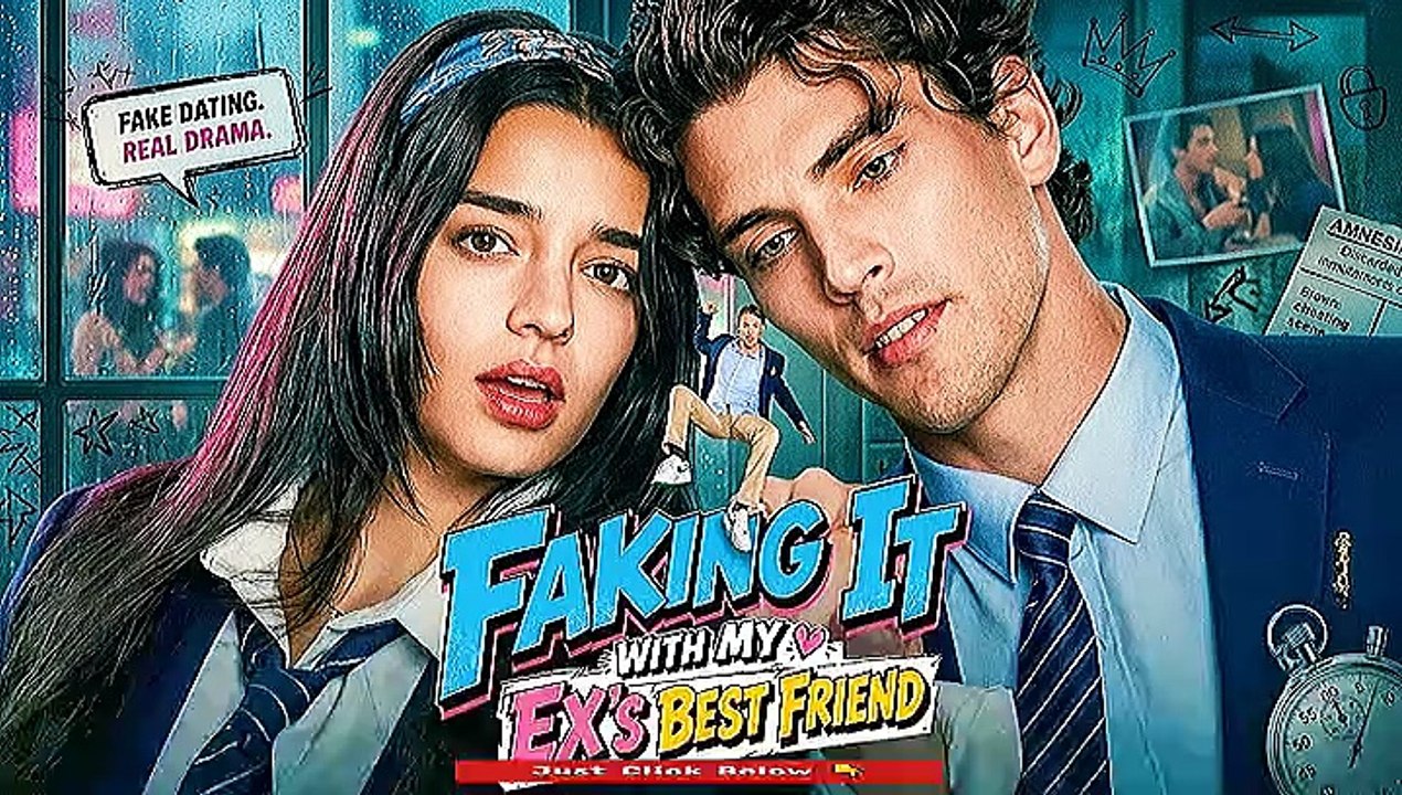 faking it with my ex's best friend HD [ Online ]