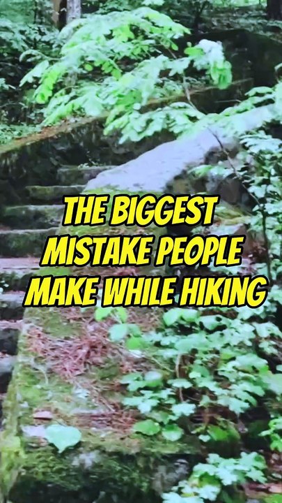 The Biggest Mistake People Make While Hiking 🌲
