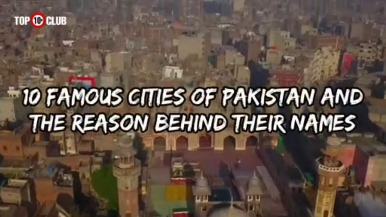 10 Famous Cities Of Pakistan And The Reason Beh...