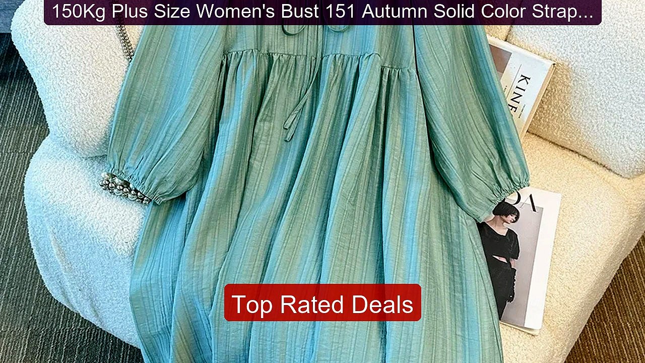 150Kg Plus Size Women's Bust 151 Autumn Solid Color Strap Cas... -- Amazing Value 2026 | Must Have!