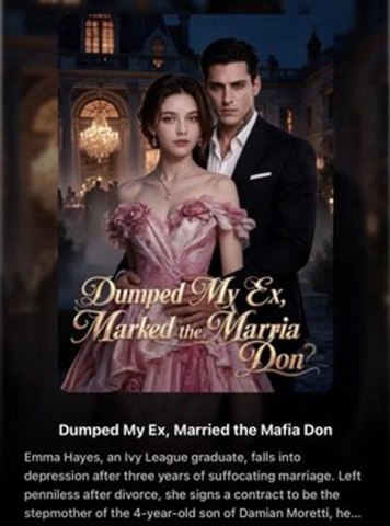 Dumped My Ex Married The Mafia Don HD