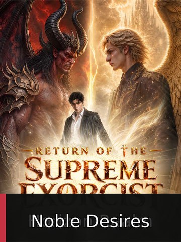Return of the Supreme Exorcist #englishsub #fullepisode #newdrama💥🔥 | Noble Desires